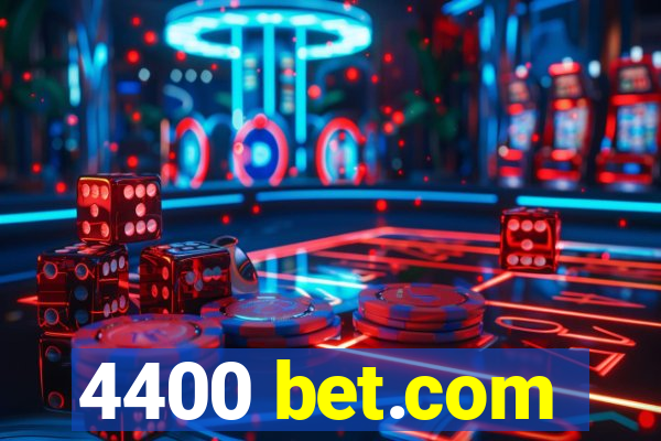 4400 bet.com